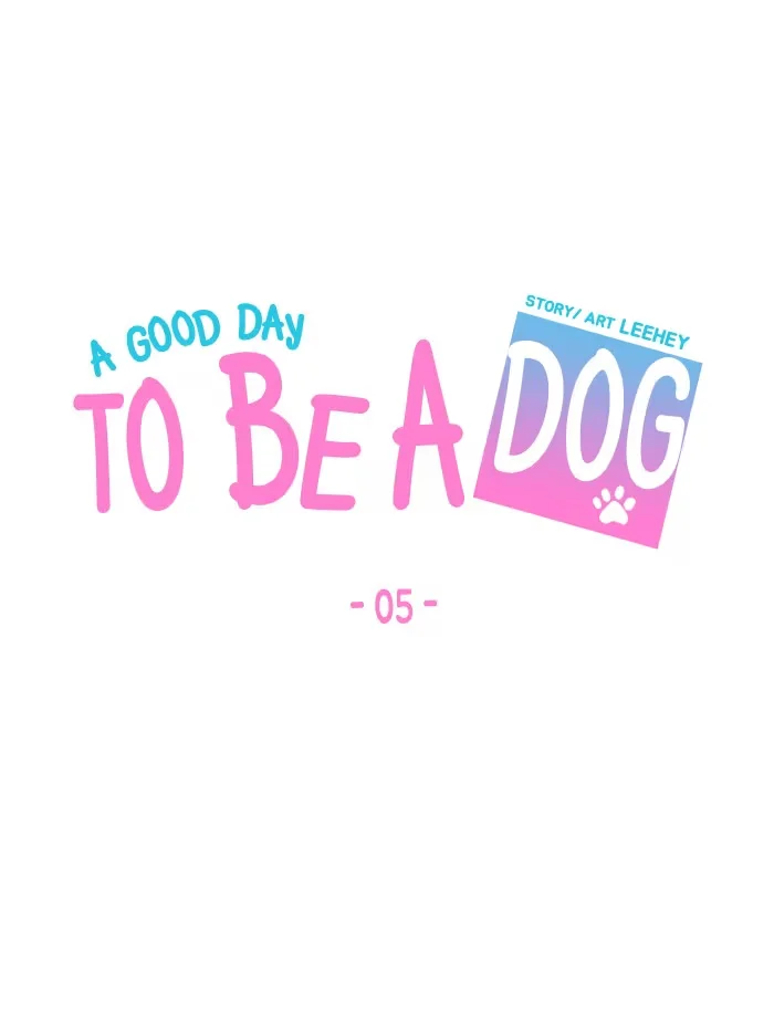 A Good Day to Be a Dog - Bölüm 5 - Sayfa 19